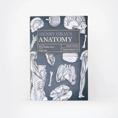 Front Cover of Henry Gray's Anatomy by Henry Gray ISBN:9781528723671